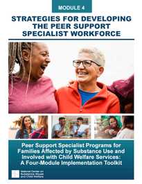 Module 4: Strategies for Developing the Peer Support Specialist Workforce