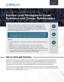 Brief 1: Technical Assistance Brief - Practice-Level Strategies to Create Systems-Level Change: Relationships