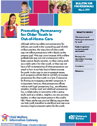 Promoting Permanency for Older Youth in Out-of-Home Care, Bulletins for Professionals