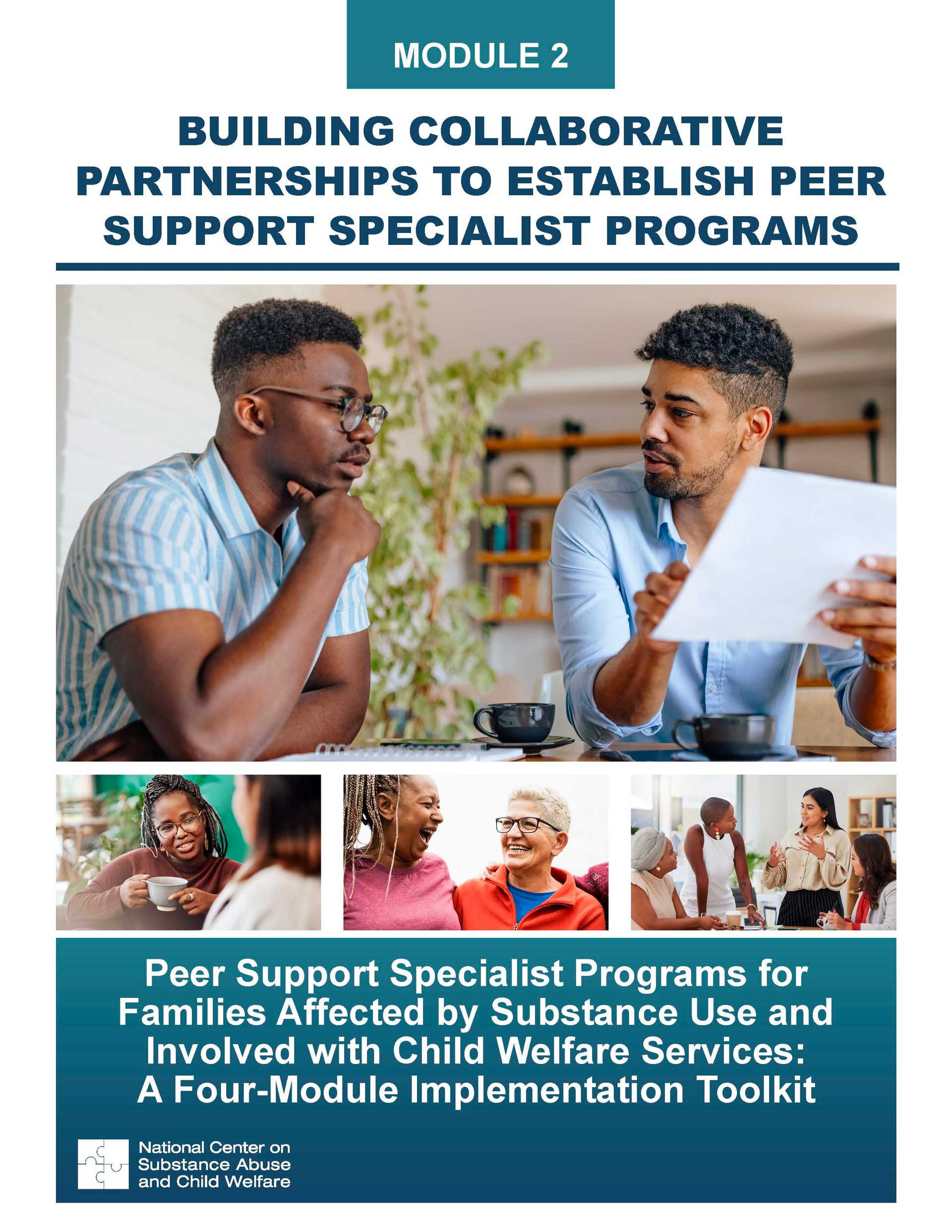 Module 2: Building Collaborative Partnerships to Establish Peer Support Specialist Programs