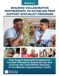 Module 2: Building Collaborative Partnerships to Establish Peer Support Specialist Programs