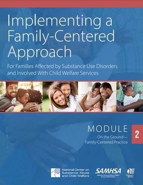 Module 2: On the Ground—Family-Centered Practice