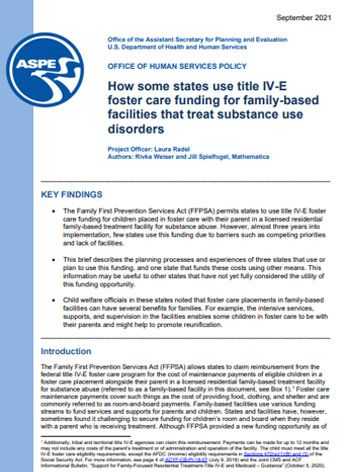 How some states use title IV-E foster care funding for family-based facilities that treat substance use disorders 